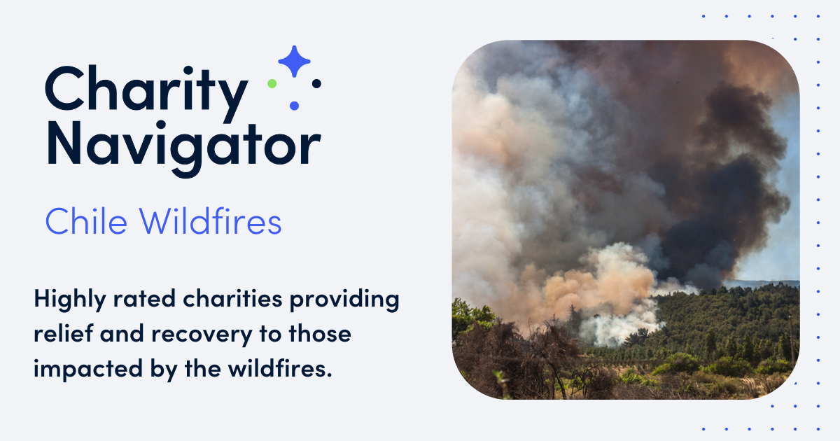 Chile Wildfires Charity Navigator